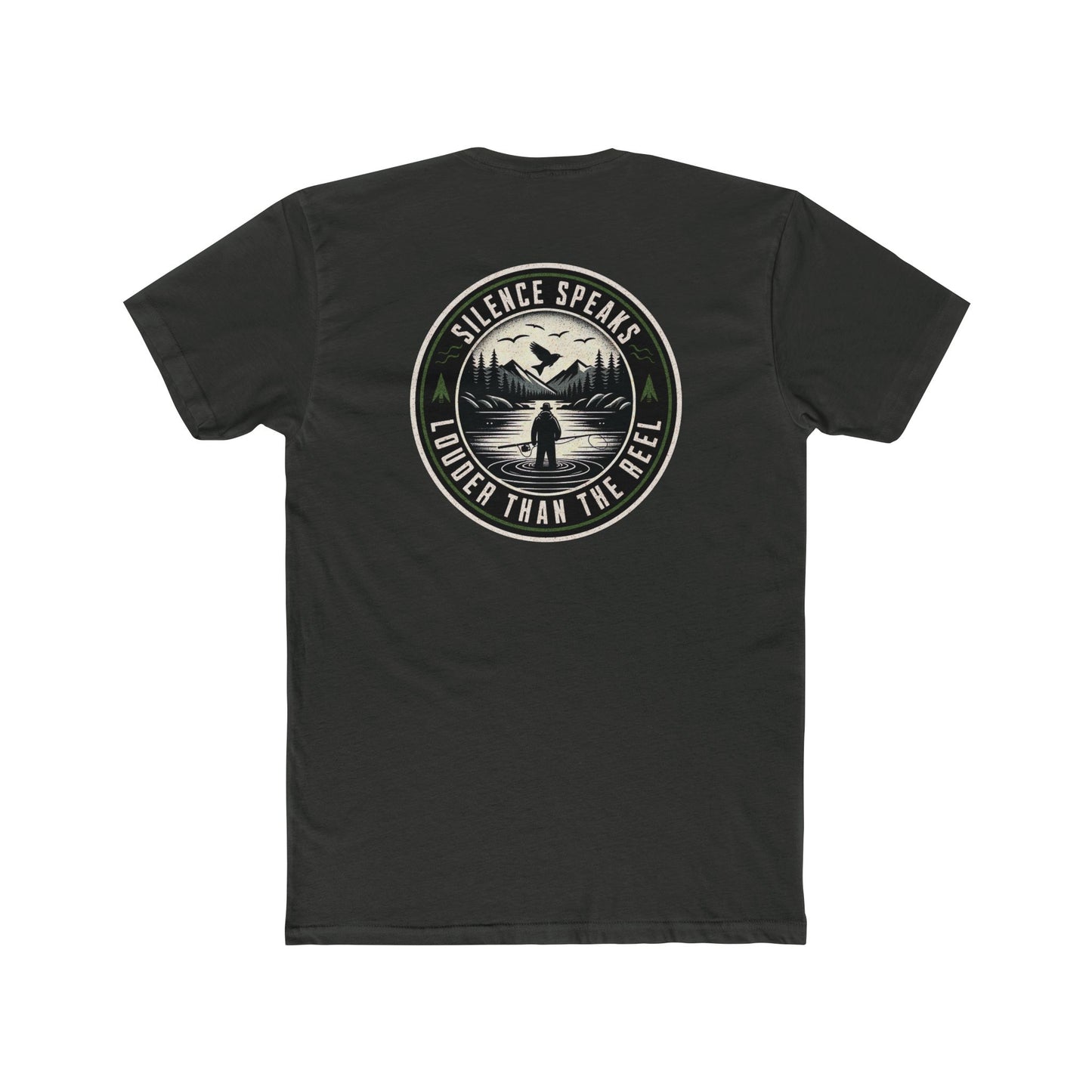 Silence Speaks Louder Than the Reel Fishing Shirt | Fly Fishing Tee