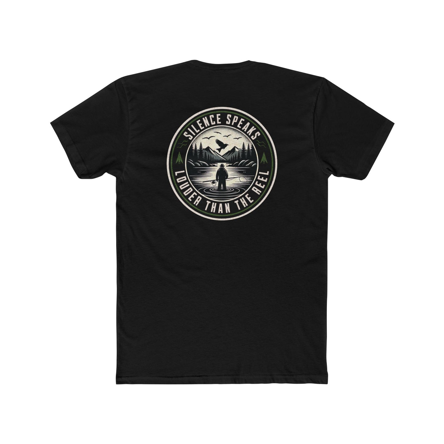 Silence Speaks Louder Than the Reel Fishing Shirt | Fly Fishing Tee